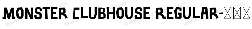 Monster Clubhouse Regular字体转换
